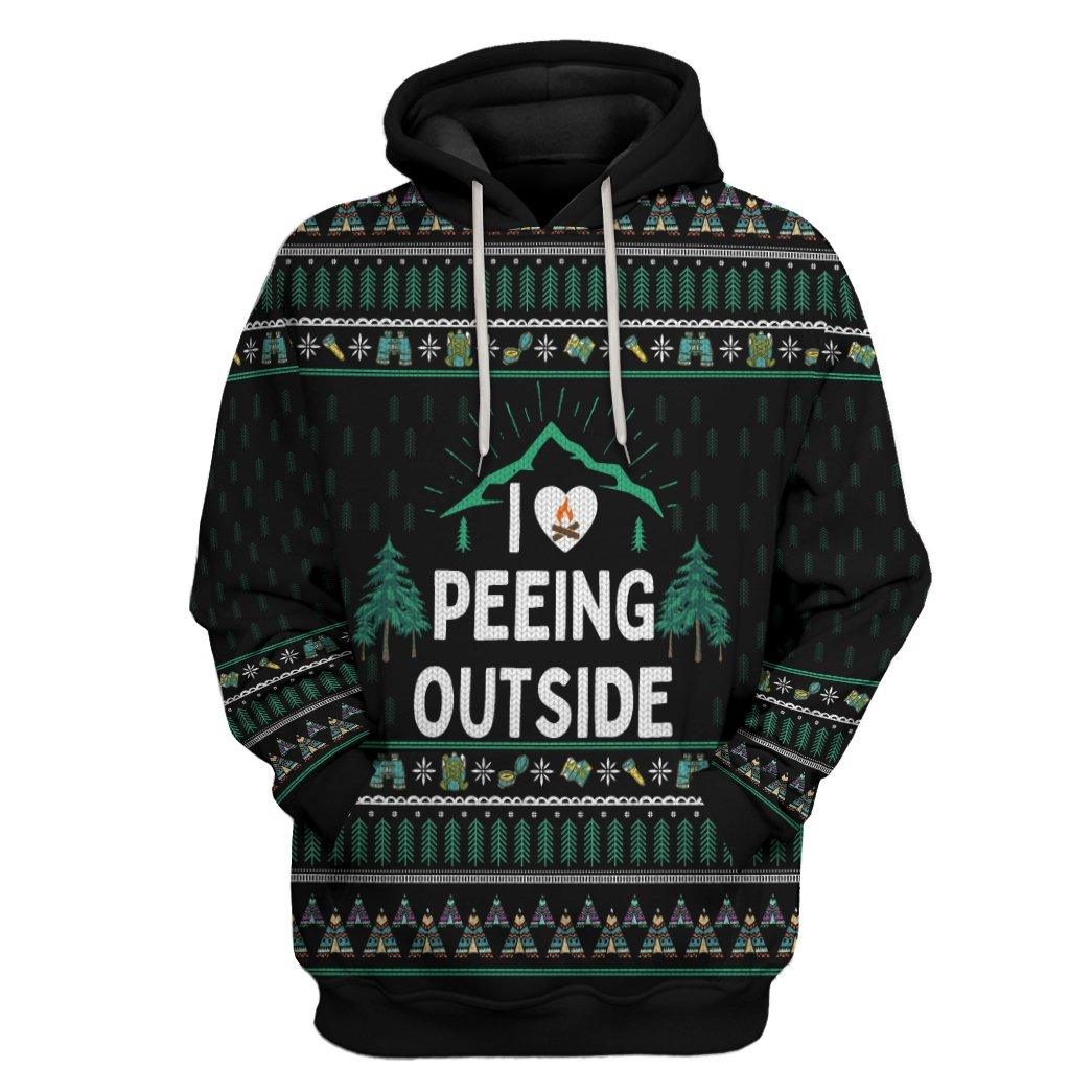 Camping I Love Peeing Outside Custom Hoodie Apparel