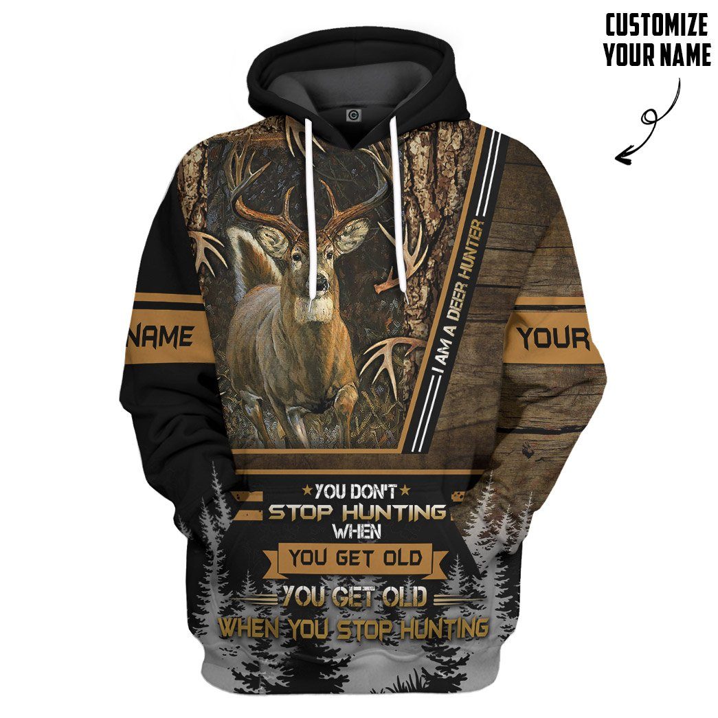 Deer Hunting When You Get Old Custom Name Tshirt Hoodie Apparel