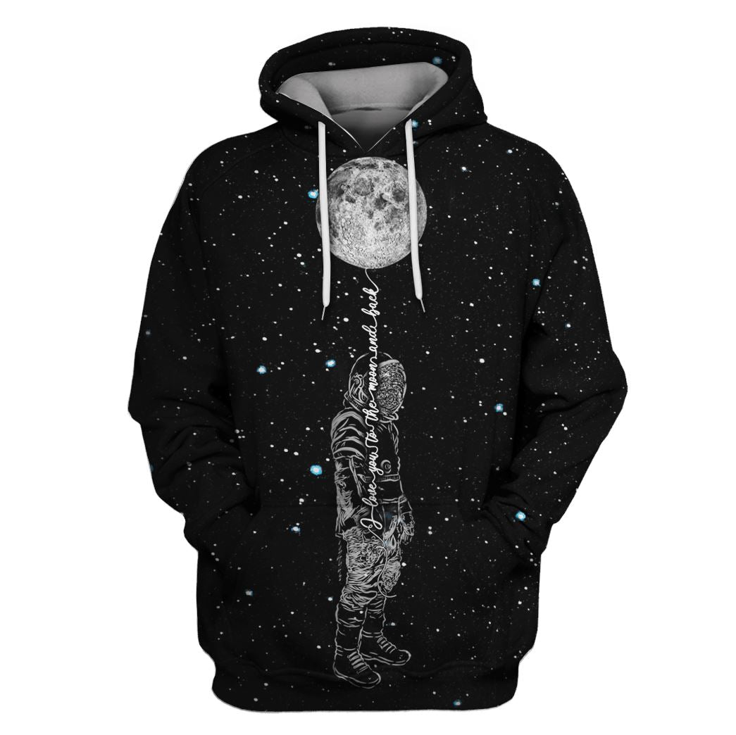 Astronaut Love you to the moon and back Custom T-shirt – Hoodies Apparel