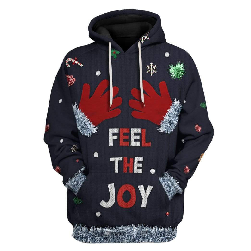 Custom Ugly Feel The Joy Apparel