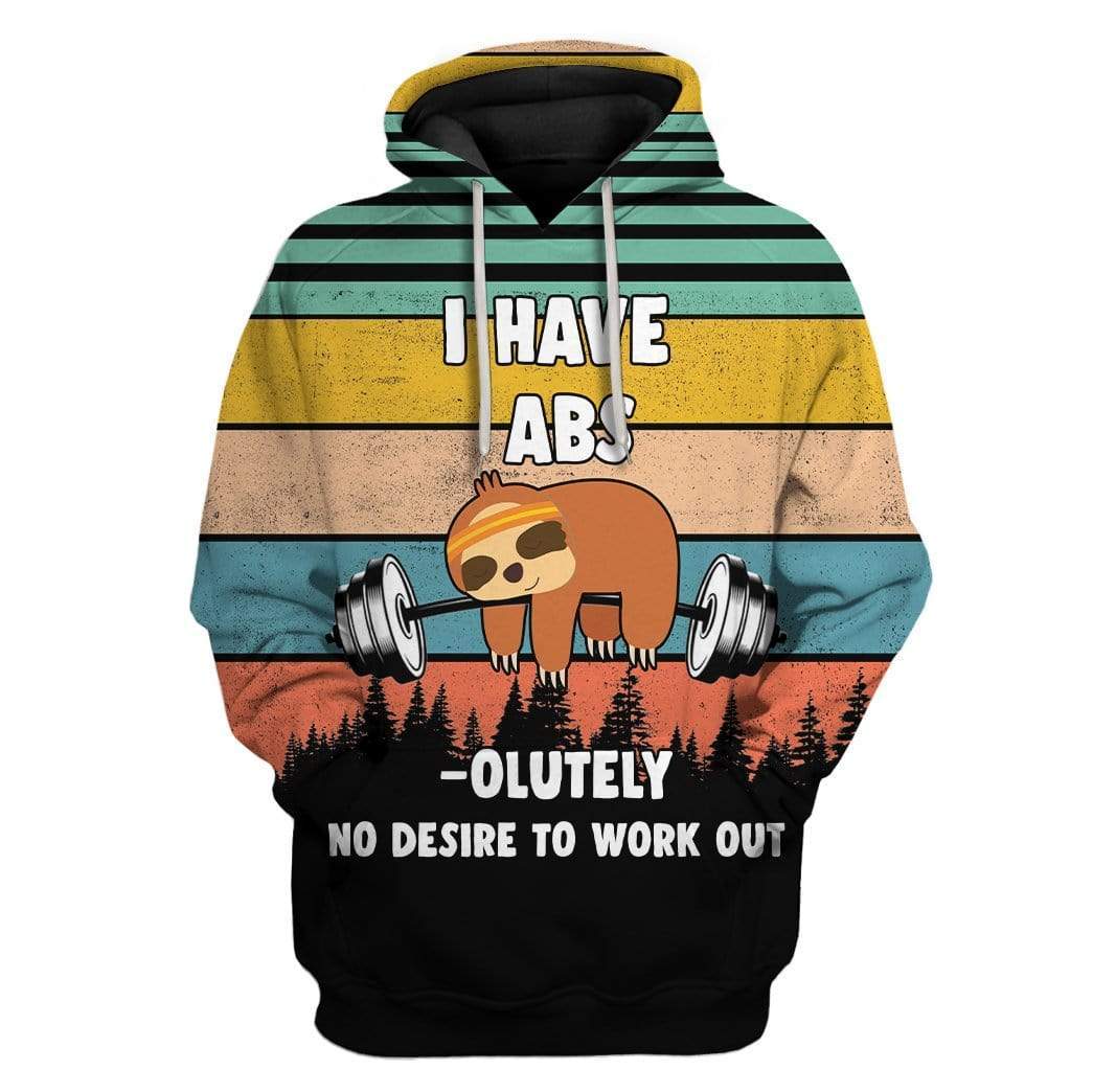 Sloth Absolutely No Desire To Work Out Custom T-Shirts Hoodies Apparel