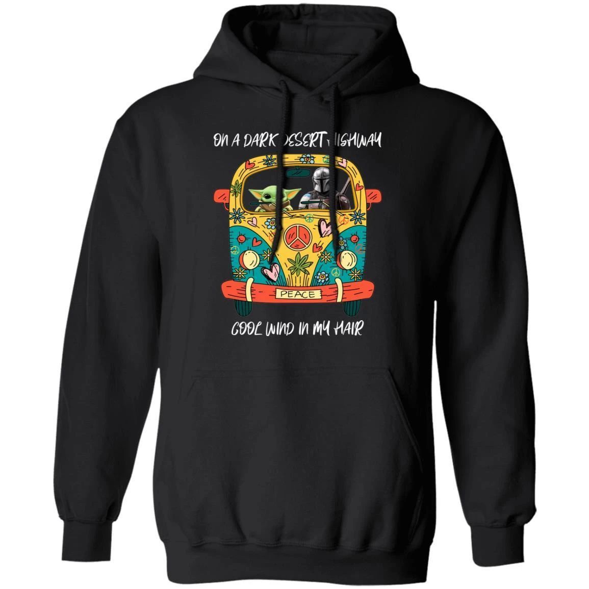 Baby Yoda And Mandalorian On The Dark Desert Highway Hoodie