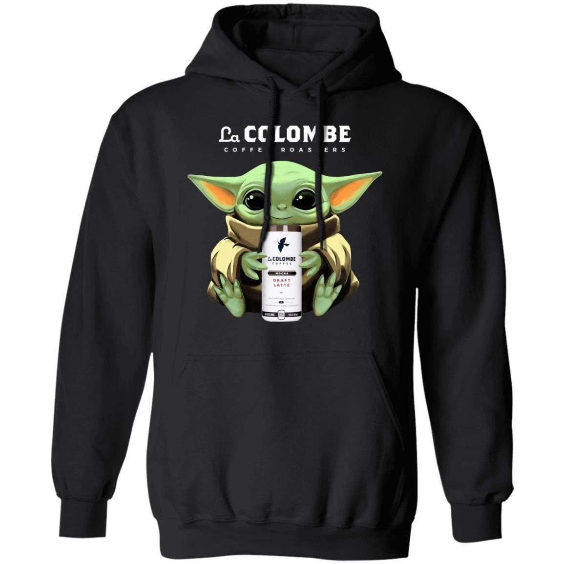 Baby Yoda Loves La Colombe Coffee Hoodie