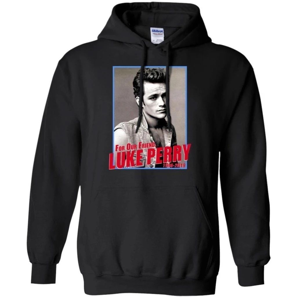 For Our Friend Luke Perry Hoodie Gift For Fans