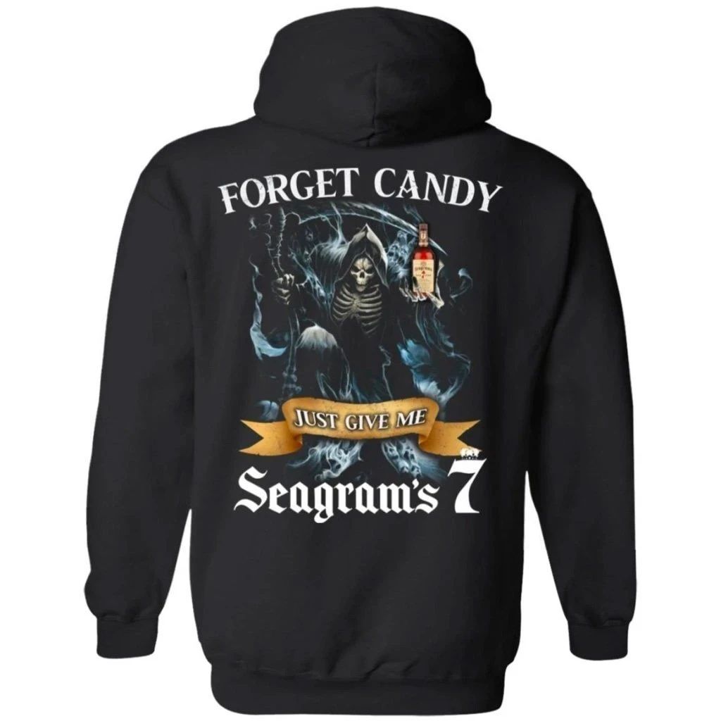 Forget Candy Just Give Me Seagram’s 7 Crown Whiskey Hoodie Halloween