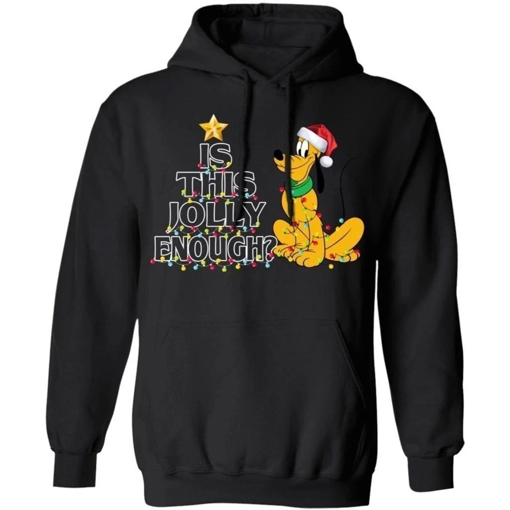 Is This Jolly Enough Pluto Christmas Hoodie Funny Gift