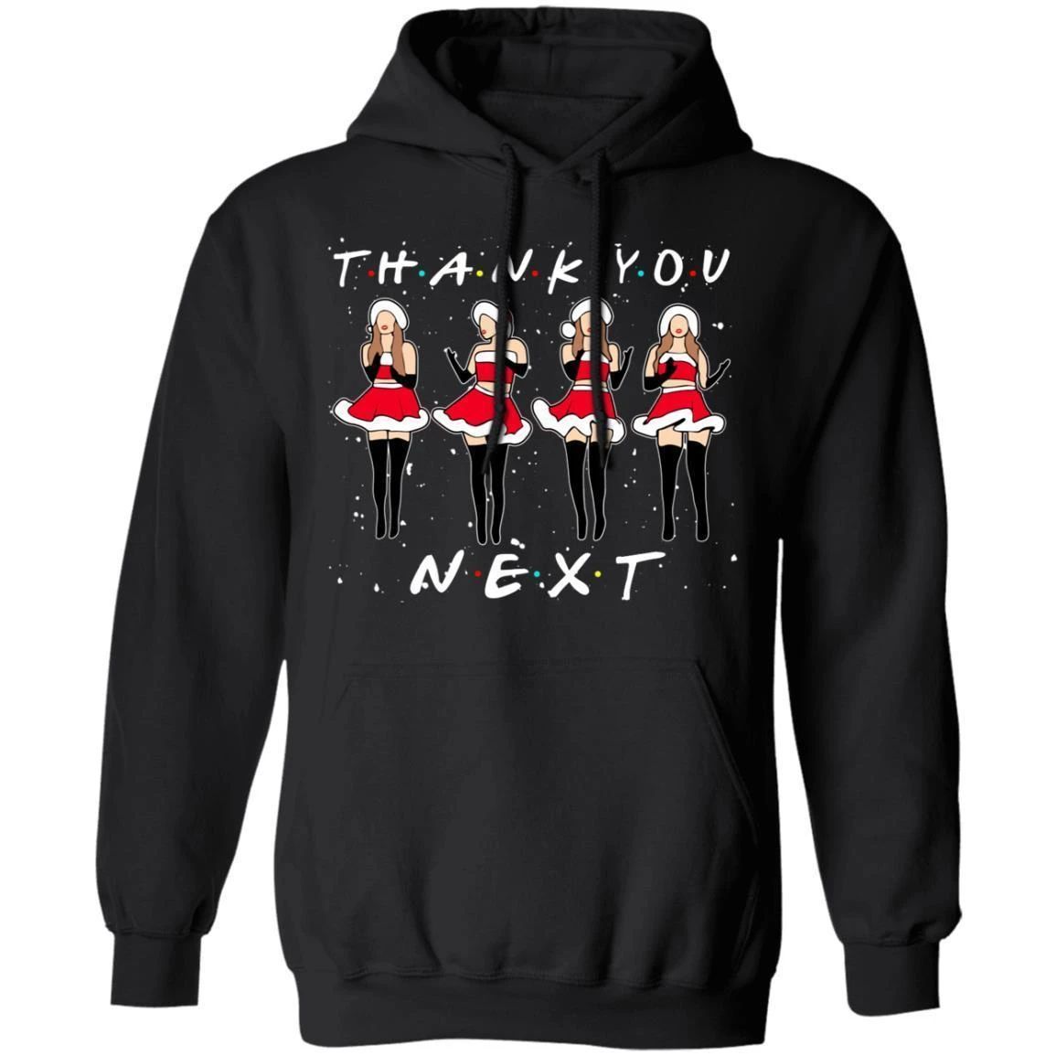 Thank You Next Hoodie Ariana Grande Christmas Hoodie Funny Xmas Gift For Fans