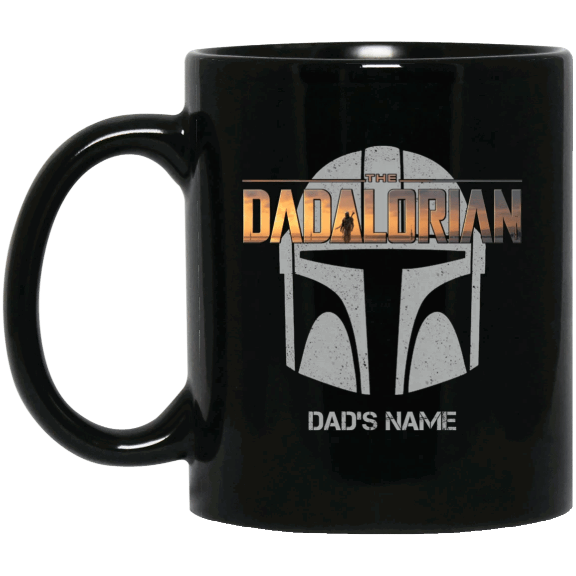 The Dadalorian Mandalorian Dad Custom Name Mug Mando’s Helmet