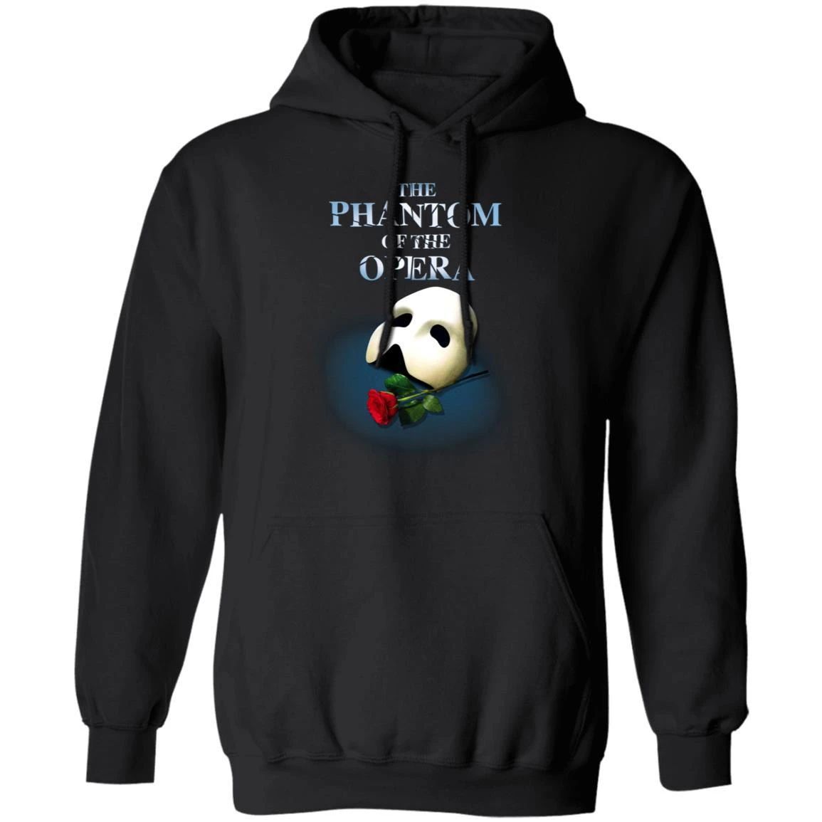 The Phantom Of The Opera Hoodie Cool Gift