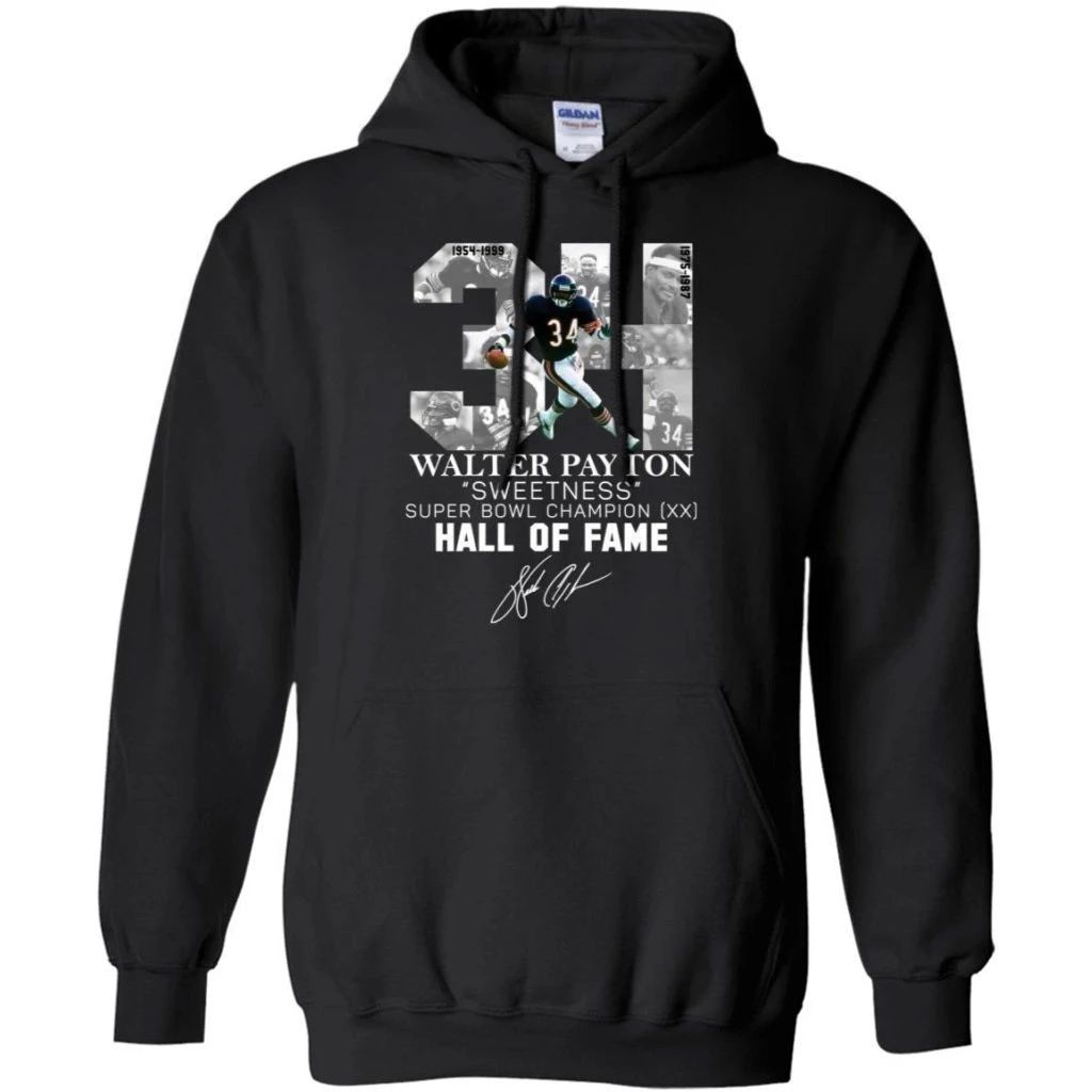 Walter Payton 34 Years Hall Of Fame Anniversary Hoodie Fan Gift Idea