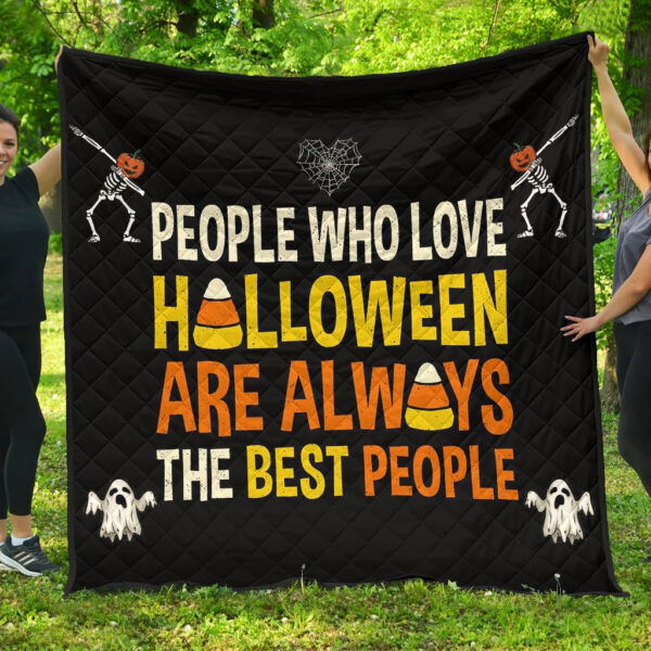 Halloween Premium Quilt | The Best People Love Halloween Dabbing Skeleton Quilt Blanket