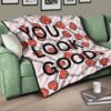 You Look Good Sweet Heart Candy Patterns Premium Quilt Blanket 17