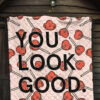 You Look Good Sweet Heart Candy Patterns Premium Quilt Blanket 7